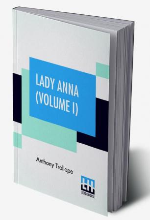 Lady Anna (Volume I)