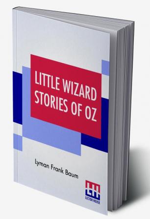 Little Wizard Stories Of Oz