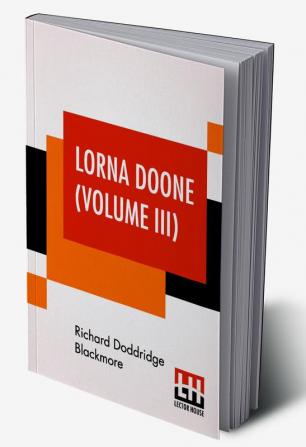 Lorna Doone (Volume III)