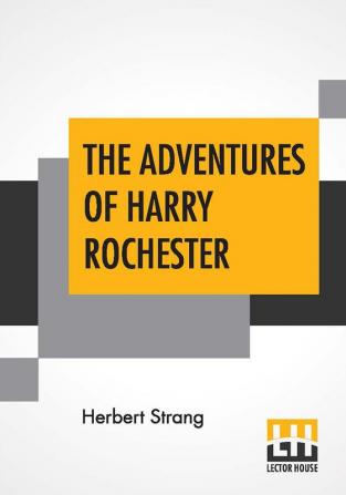 The Adventures Of Harry Rochester