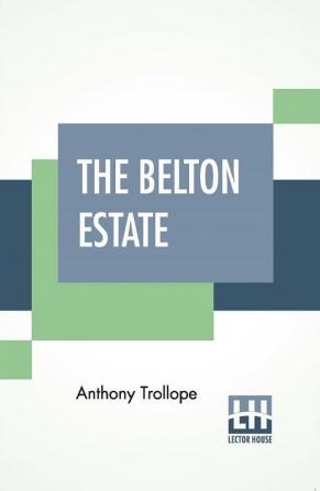 The Belton Estate