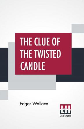 The Clue Of The Twisted Candle