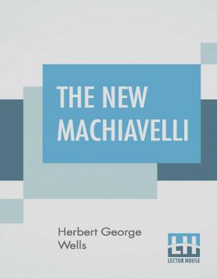 The New Machiavelli