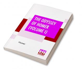 The Odyssey Of Homer (Volume I)