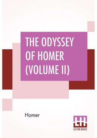 The Odyssey Of Homer (Volume II)