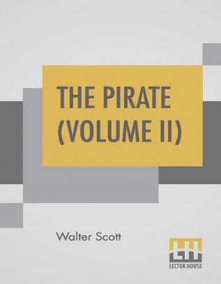 The Pirate (Volume II)