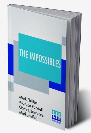 The Impossibles