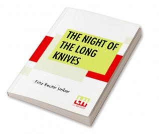 The Night Of The Long Knives