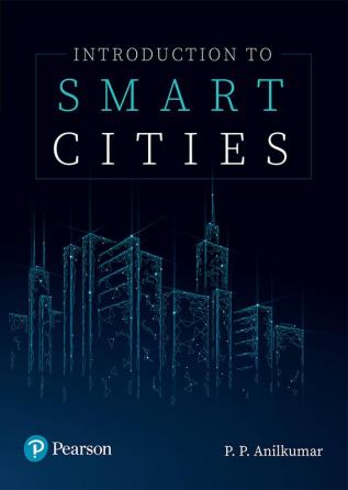 Introduction To Smart Cities, 1St Ediion