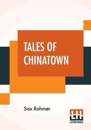 Tales Of Chinatown