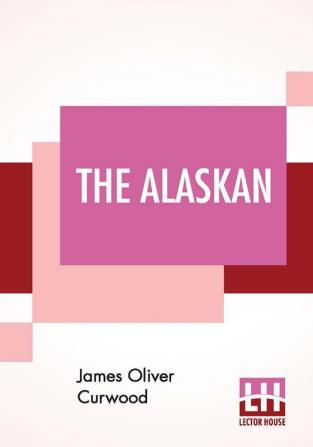 The Alaskan