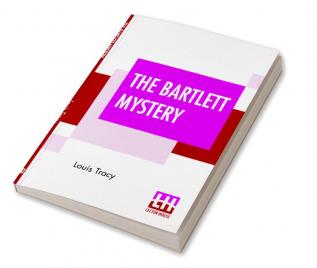 The Bartlett Mystery