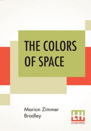 The Colors Of Space