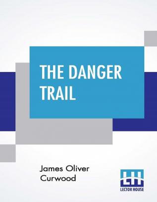 The Danger Trail