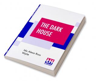 The Dark House