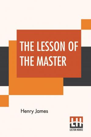 The Lesson Of The Master