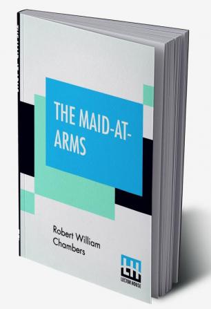 The Maid-At-Arms