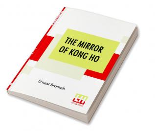 The Mirror Of Kong Ho