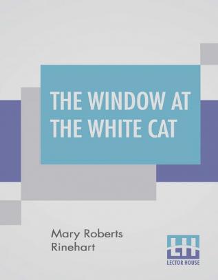 The Window At The White Cat