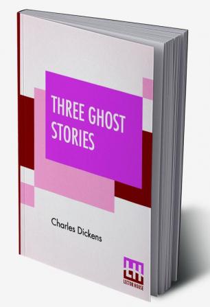 Three Ghost Stories