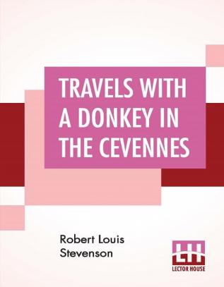 Travels With A Donkey In The Cevennes