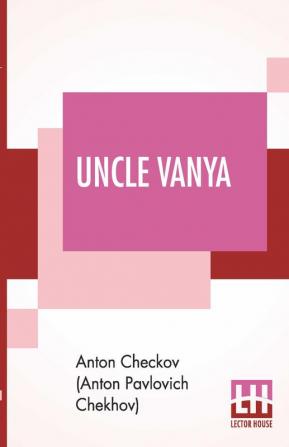 Uncle Vanya