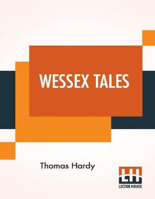 Wessex Tales