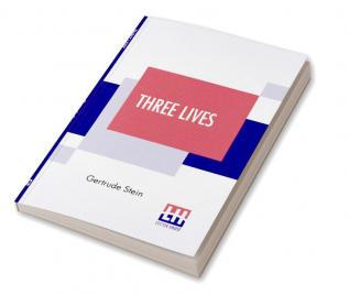 Three Lives