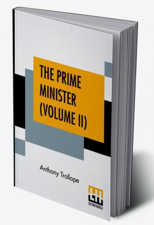 The Prime Minister (Volume II)