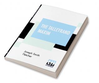 The Talleyrand Maxim