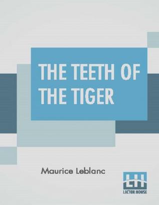 The Teeth Of The Tiger