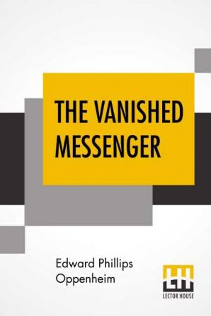 The Vanished Messenger