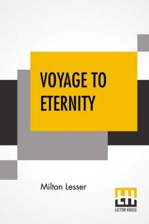 Voyage To Eternity