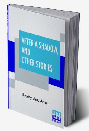 After A Shadow And Other Stories