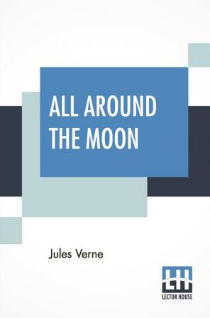 All Around The Moon