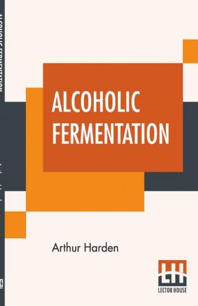 Alcoholic Fermentation