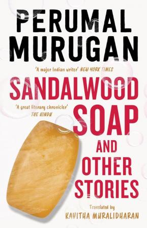 Sandalwood soap and other stories