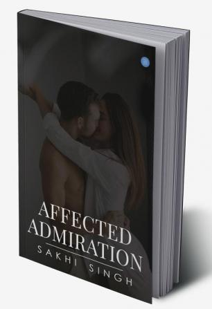 Affected Admiration