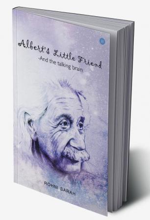 Albert's Little Friend-And the talking brain