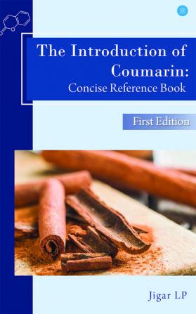 The Introduction of Coumarin