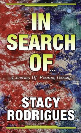 In Search of