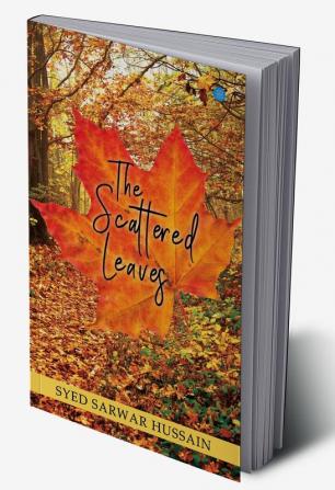 THE SCATTERED LEAVES