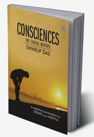 Consciences - The Ethical Motives