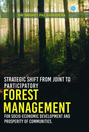 Strategic Shift from Joint to Participatory Forest Management