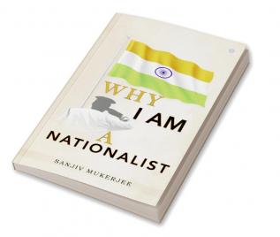 Why I am A nationalist