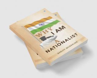 Why I am A nationalist