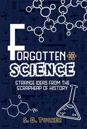 FORGOTTEN SCIENCE