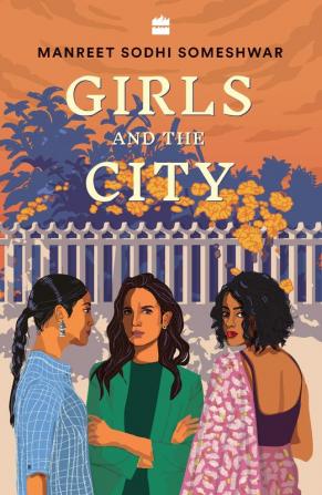 GIRLS AND THE CITY