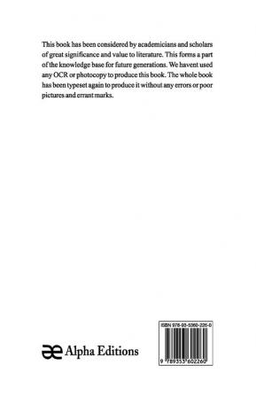 HISTORY OF INDIA: From the Sixth century B.C. to the mohammedon conquest including the invasion of Alexander the great (Volume II)