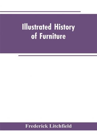 Illustrated History of Furniture